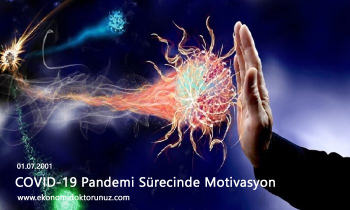 COVİD-19 Pandemi Sürecinde Motivasyon